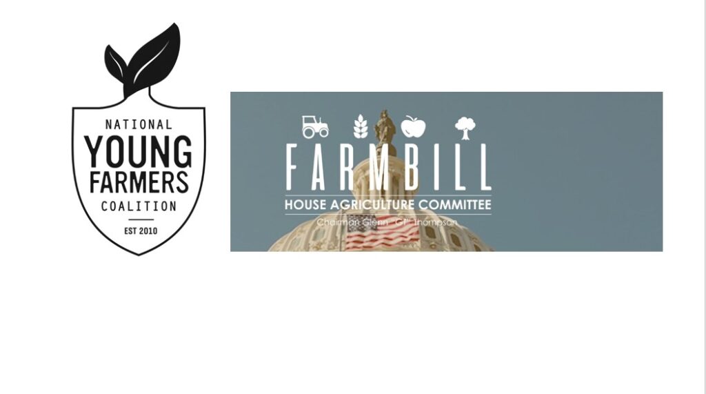 National Young Farmers Coalition opposes farm bill first draft