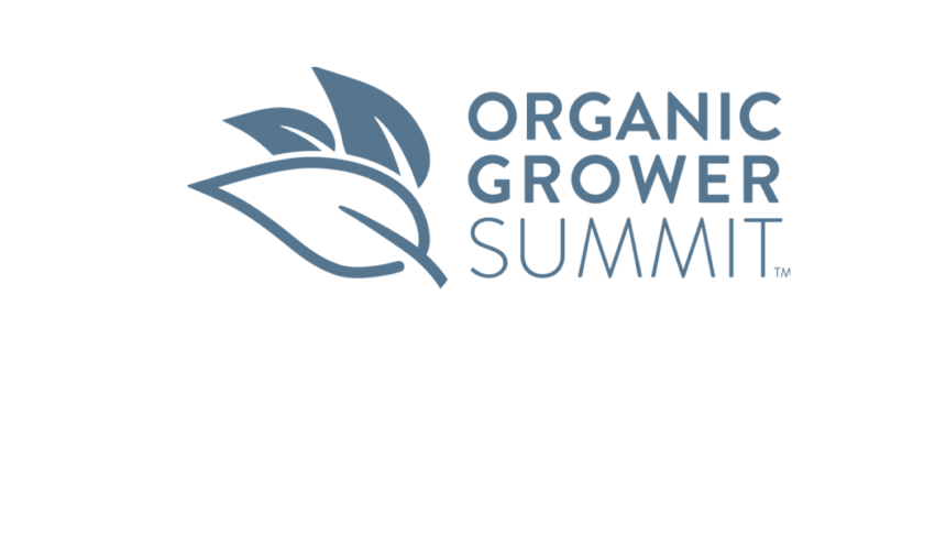 Organic Grower Summit to tackle improving soil health